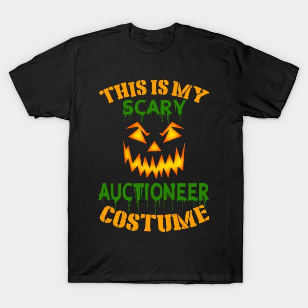 This Is My Scary Auctioneer Costume T-Shirt by blythevanessa